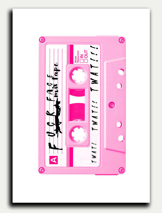 FUCK FACE Mix Tape Greeting Card