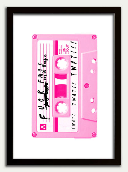 FUCK FACE Mix Tape Fine Art Print