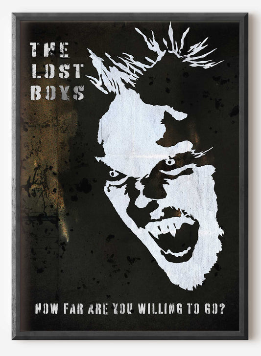 The Lost Boys// "How Far Are You Willing To Go?" Black Edition  Fine Art Print